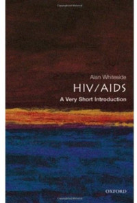 Alan Whiteside — HIV/AIDS: A Very Short Introduction (Very Short Introductions)