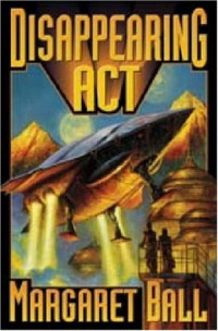 Margaret Ball — Disappearing Act