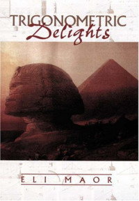 Eli Maor — Trigonometric Delights