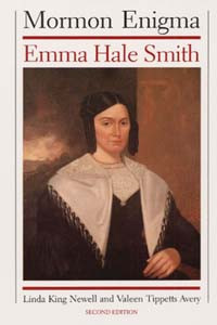 Linda King Newell, Valeen Tippetts Avery — Mormon Enigma: Emma Hale Smith