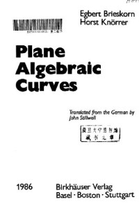 BRIESKORN, KNÖRRER — Plane Algebraic Curves