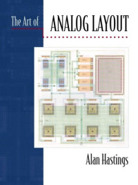 Alan Hastings, Roy Alan Hastings — The Art of Analog Layout