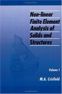 M. A. Crisfield — Non-Linear Finite Element Analysis of Solids and Structures: Essentials