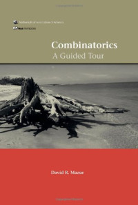 David R. Mazur — Combinatorics: A Guided Tour