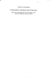 Hartmut Buescher, Sthiramati, Vasubandhu — Sthiramati's Triṃśikāvijñaptibhāṣya: Critical Editions of the Sanskrit Text and its Tibetan Translation