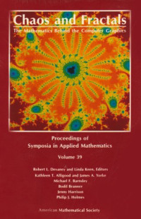Robert L. Devaney, Linda Keen — Chaos and Fractals: The Mathematics Behind the Computer Graphics