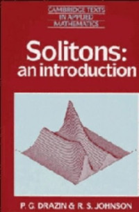 P. G. Drazin, R. S. Johnson — Solitons: an introduction
