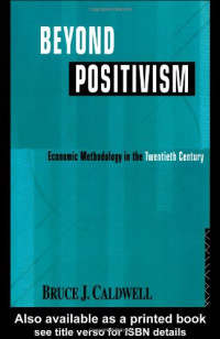 Bruce Caldwell — Beyond Positivism