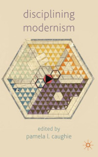 Unknown — Disciplining Modernism