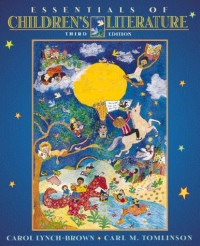 Carol Lynch-Brown, Carl M. Tomlinson — Essentials of Children's Literature