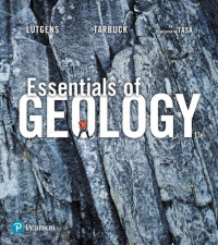 Essentials of Geology | Frederick K. Lutgens; Edward J. Tarbuck; Dennis ...