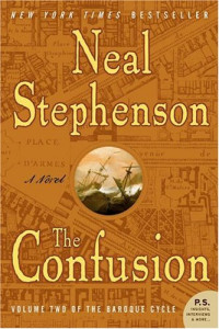Neal Stephenson — The Confusion.