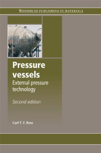 Carl T.F. Ross — Pressure Vessels: External Pressure Technology