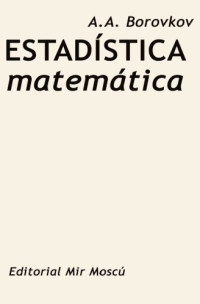 A. A. Borovkov — Estadística Matemática
