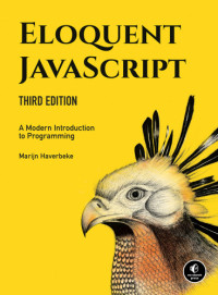 Marijn Haverbeke — Eloquent JavaScript: A Modern Introduction to Programming, 3rd Edition
