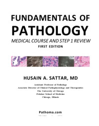 Pathoma Fundamentals of Pathology. Pathology Medical Course and Step 1 ...