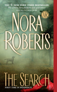 Nora Roberts — The Search