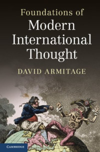 David Armitage — Foundations of Modern International Thought