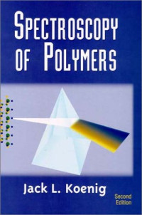 Koenig J.L. — Spectroscopy of Polymers 2 ed.