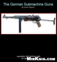 Lyndon Haywood — The German Submachine Guns