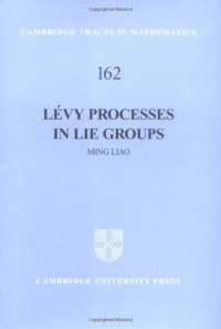 Ming Liao — Levy processes in Lie groups