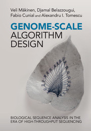 Veli Mäkinen et al. — Genome-Scale Algorithm Design: Biological Sequence Analysis in the Era of High-Throughput Sequencing
