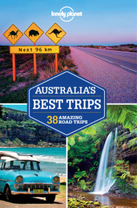 Anthony Ham — Lonely Planet Australia's Best Trips