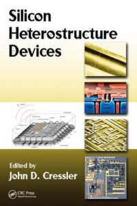 John D. Cressler — Silicon Heterostructure Devices
