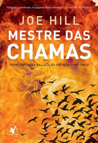 Joe Hill — Mestre das chamas
