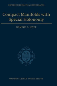 Dominic D. Joyce — Compact manifolds with special holonomy