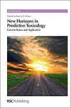 A.G.E. Wilson — New horizons in predictive toxicology - current status and application