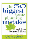 Jean Blacklock,Sarah Kruger — The 50 Biggest Estate Planning Mistakes...and How to Avoid Them