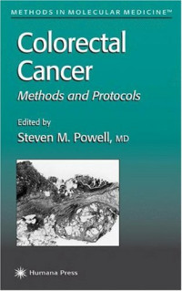 Steven M. Powell — Colorectal Cancer: Methods and Protocols