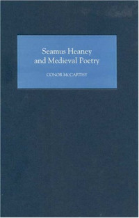 Conor McCarthy — Seamus Heaney and Medieval Poetry