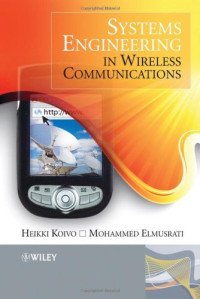 Heikki Niilo Koivo, Mohammed Elmusrati — Systems Engineering in Wireless Communications