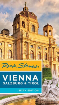 Rick Steves — Rick Steves Vienna, Salzburg & Tirol