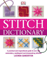 Lucinda Ganderton — Stitch Dictionary