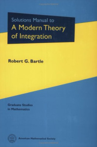 Robert G. Bartle — Solutions Manual to a Modern Theory of Integration