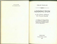 Philip Ziegler — Addington: A Life of Henry Addington, First Viscount Sidmouth