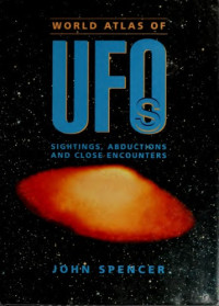 John Spencer — World Atlas of Ufo's