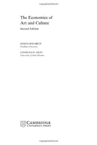 James Heilbrun, Charles M. Gray — The Economics of Art and Culture