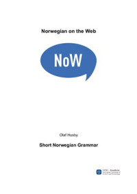 Husby O. (авт), — Norwegian on the Web. Short grammar