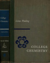 Linus Pauling, Illustrations By Roger Hayward — College Chemistry