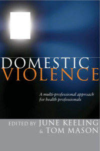 June Keeling, Tom Mason — Domestic Violence (2008)