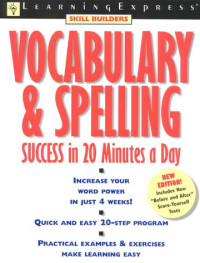 Judith N. Meyers — Vocabulary & spelling success in 20 minutes a day