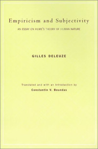 Gilles Deleuze, Constantin V. Boundas — Empiricism and Subjectivity