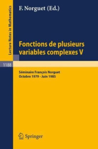 François Norguet — Fonctions de Plusieurs Variables Complexes V