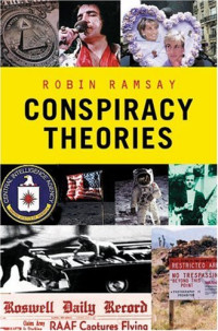 Robin Ramsay — Conspiracy Theories (Pocket Essential series)