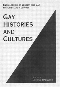 George E. Haggerty — Gay Histories and Cultures