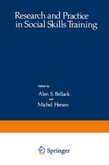 Peter Trower (auth.), Alan S. Bellack, Michel Hersen (eds.) — Research and Practice in Social Skills Training